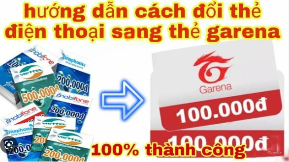 Hướng Dẫn Đổi Thẻ Điện Thoại Sang Thẻ Garena Siêu Tốc, Phí Cực Thấp